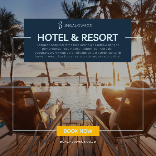 Hotel dengan Tema Slot603 yang Punya View Spektakuler!